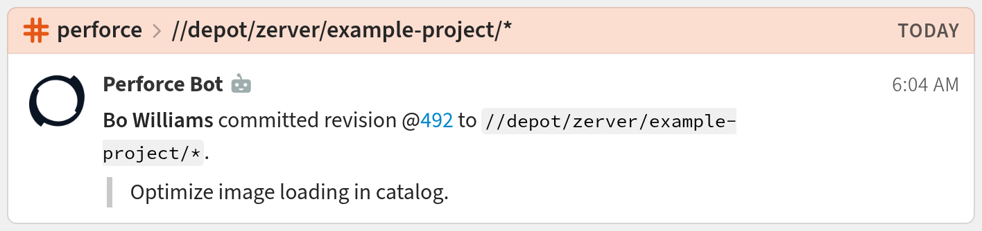 Perforce notification bot message